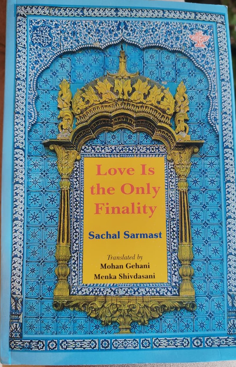 Love is the only finality - by Mohan Gehani